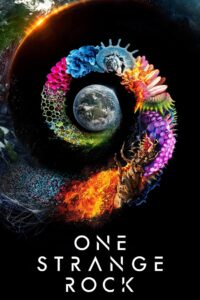 One Strange Rock 2018 one on netflix