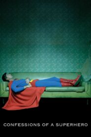 Confessions of a Superhero 2007 one on netflix