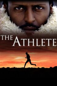 The Athlete 2009 one on netflix