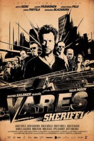 Vares: The Sheriff 2015 one on netflix