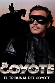 El Coyote: El tribunal del Coyote 1998 one on netflix
