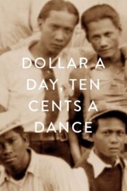 Dollar a Day, 10 Cents a Dance 1984 one on netflix