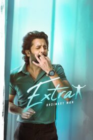 Extra Ordinary Man 2023 one on netflix