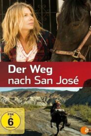 Der Weg nach San José 2014 one on netflix