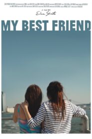 My Best Friend 2024 one on netflix