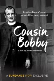 Cousin Bobby 1992 one on netflix