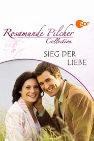 Rosamunde Pilcher: Sieg der Liebe 2007 one on netflix