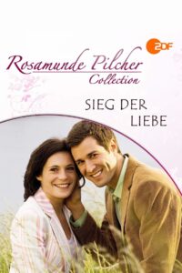 Rosamunde Pilcher: Sieg der Liebe 2007 one on netflix