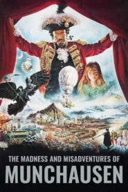 The Madness and Misadventures of Munchausen 2008 one on netflix