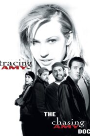 Tracing Amy: The Chasing Amy Doc 2009 one on netflix