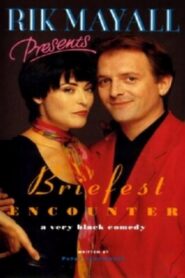 Rik Mayall Presents: Briefest Encounter 1993 one on netflix