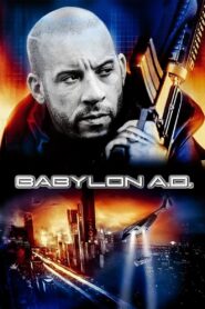 Babylon A.D. 2008 one on netflix