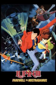 Lupin the Third: Farewell to Nostradamus 1995 one on netflix