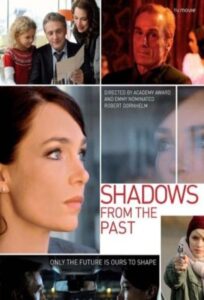 Shadows from the Past 2011 one on netflix