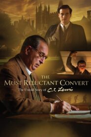 The Most Reluctant Convert: The Untold Story of C.S. Lewis 2021 one on netflix