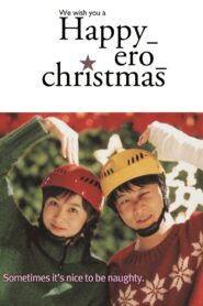 Happy Ero Christmas 2003 one on netflix