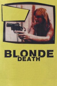 Blonde Death 1984 one on netflix