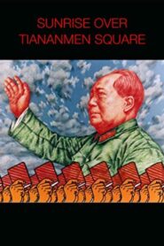 Sunrise Over Tiananmen Square 1998 one on netflix