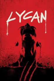 Lycan 2017 one on netflix