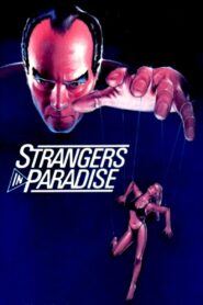 Strangers in Paradise 1984 one on netflix