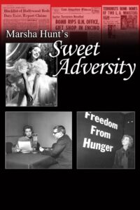Marsha Hunt’s Sweet Adversity 2015 one on netflix