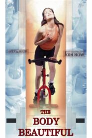 The Body Beautiful 1997 one on netflix