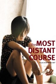The Most Distant Course 2007 one on netflix