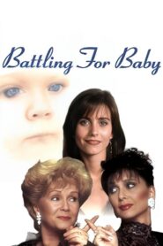 Battling for Baby 1992 one on netflix