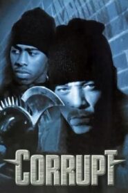 Corrupt 1999 one on netflix
