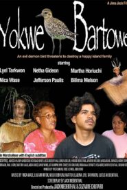 Yokwe Bartowe 2010 one on netflix