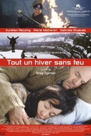 One Long Winter Without Fire 2005 one on netflix