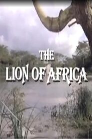 The Lion of Africa 1987 one on netflix
