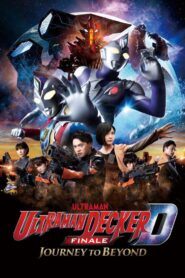 Ultraman Decker Finale: Journey to Beyond 2023 one on netflix