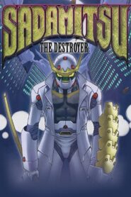 Sadamitsu the Destroyer 2001 one on netflix