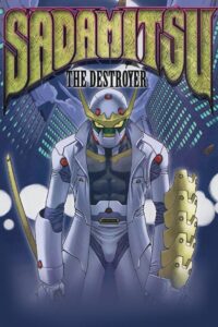 Sadamitsu the Destroyer 2001 one on netflix