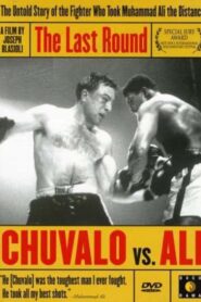 The Last Round: Chuvalo vs. Ali 2003 one on netflix