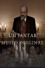 Um Jantar Muito Original 2021 one on netflix