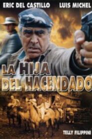 La hija del hacendado 1997 one on netflix