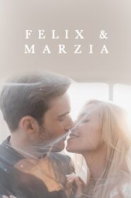 Marzia & Felix 2019 one on netflix