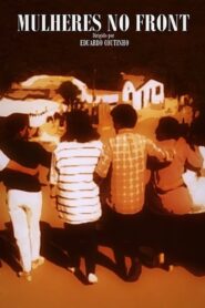 Mulheres no Front 1996 one on netflix