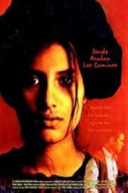 Where the Roads End 2004 one on netflix