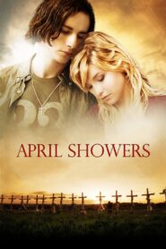 April Showers 2009 one on netflix