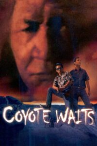 Coyote Waits 2003 one on netflix