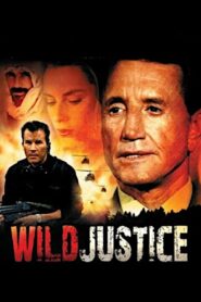 Wild Justice 1994 one on netflix