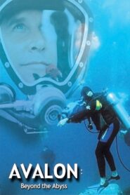 Avalon: Beyond the Abyss 1999 one on netflix