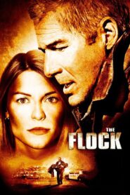 The Flock 2007 one on netflix