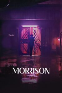 Morrison 2024 one on netflix