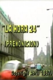 La hora 24 1990 one on netflix