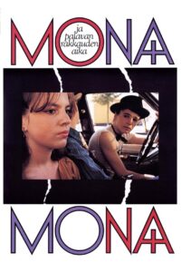 Mona ja palavan rakkauden aika 1983 one on netflix