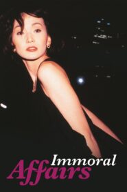 Immoral Affairs 1997 one on netflix